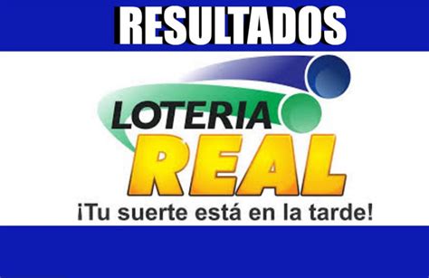 Lotería Real resultados y números ganadores de hoy .